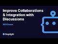 Stoplight Webinar Introducing Discussions - Improve Communication Collaboration