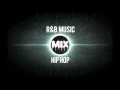 Download Lagu Best Songs Hip Hop Urban R\u0026B Club Music MEGAMIX 2015