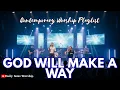 Download Lagu God Will Make a Way Again ✝️ | Contemporary Worship Songs Playlist (2025)