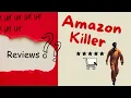 AMAZON KILLER TRUE CRIME