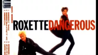 Download Roxette - Dangerous (Waste Of Vinyl 12\ MP3