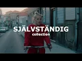 Download Lagu Wat je maar wil met de SJÄLVSTÄNDIG collectie