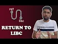 Return To LIBC Ret2Libc Binary Exploitation - 0x9
