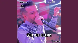 Rohi Rohi Beslama Live 2022 