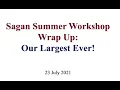 2021 Sagan Workshop Wrap-Up