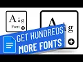 How to get HUNDREDS more fonts in Google Docs