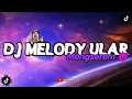 Download Lagu DJ MELODY ULAR X AKU SUKA BODY MENGKANE