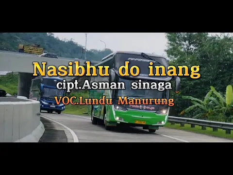 Download MP3 Nasibhu do Inang - lirik dan terjemahan