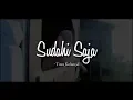 Download Lagu Sudahi Saja Musikalisasi - Tinta Kelam id