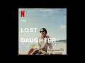 Dickon Hinchliffe - Mina | The Lost Daughter (Soundtrack from the Netflix Film)