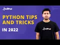 Python Tips And Tricks In 2022 Tricks In Python Python Tips And Tricks Intellipaat