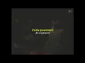 Perfect Confusion – Government Song  Lyrics + Sub
