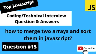 how to merged two arrays in javascript Coding Interview Questions
