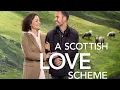 NEW Hallmark Movies 2024 A Scottish Love Scheme