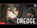 Download Lagu 【Dredge】What if I'M THE MONSTER?? 🚢