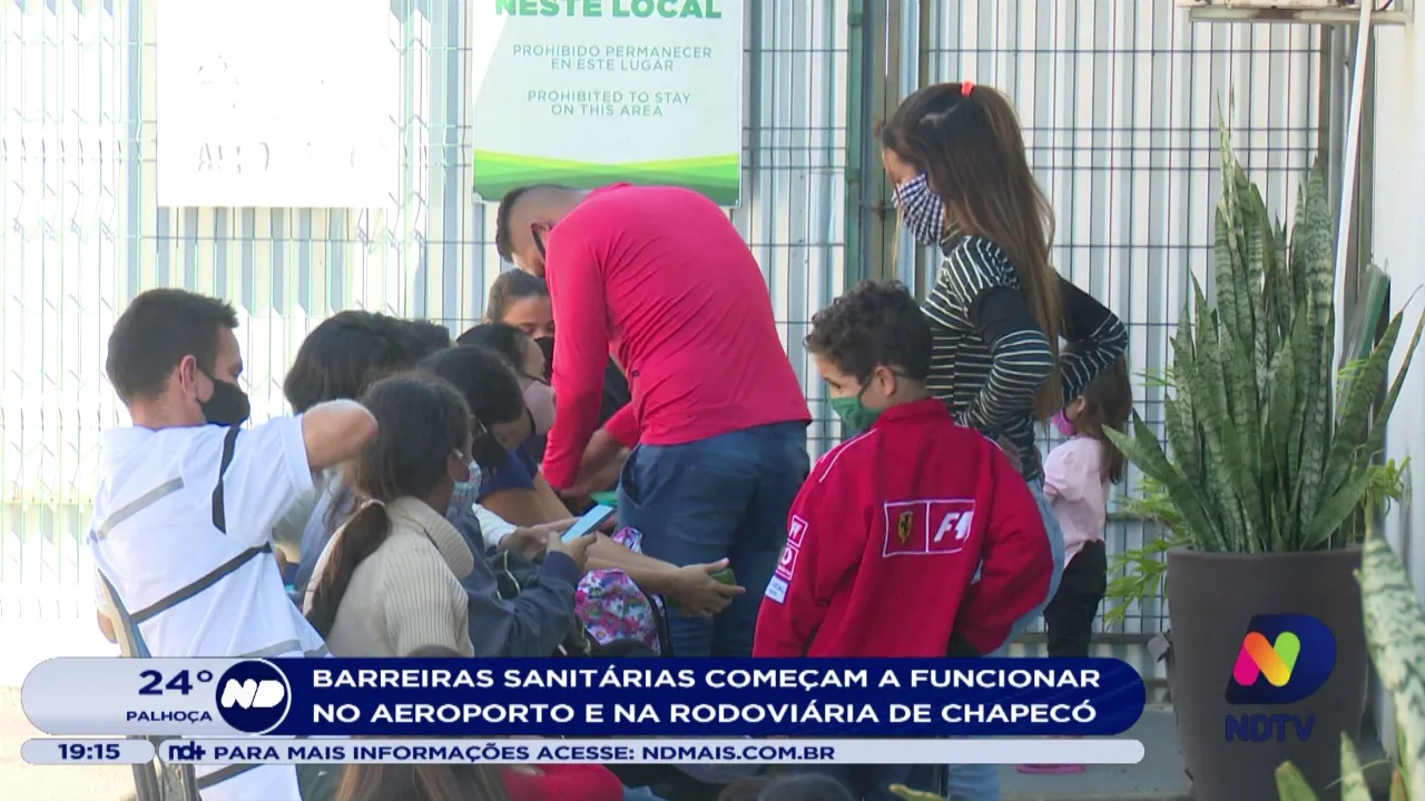 Barreiras sanitárias começam a funcionar no aeroporto e na rodoviária de Chapecó