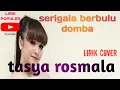 Download Lagu tasya rosmala || serigala berbulu domba || lirik dan cover