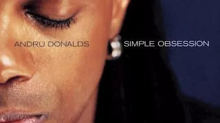 Andru Donalds Simple Obsession 