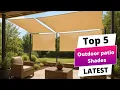 Best outdoor patio shades Outdoor patio shades Buying Guide