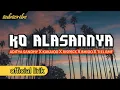Download Lagu KO _ ALASANNYA _ ADITYA _ SANDHY _ X _  STREET COLI  OFFICIAL VIDEO LIRIK
