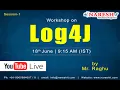 Log4J Tutorial by Mr Raghu Live Session - 1