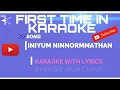 Download Lagu INIYUM NINNORMMATHAN EVERGREEN              SONG FULL KARAOKE