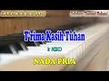 Download Lagu TRIMAKASIH TUHAN ll KARAOKE ROHANI ll ir  NIKO ll NADA PRIA AS=DO