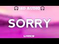 Download Lagu Justin Bieber - Sorry (16D AUDIO) 🎧 USE HEADPHONE 🎧