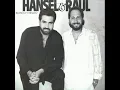 Hansel & Raúl - Ella (Feat. Luis Enrique)