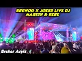 Lagu ASYEKK‼️BREWOG AUDIO X JOKER LIVE DJ MARETH \u0026 RERE DI STADION SEMERU LUMAJANG 
