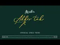 Misellia - Akhir Tak Bahagia (Official Lyric Video)