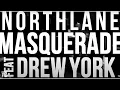 Northlane - Masquerade