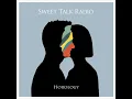 I'm Here - Sweet Talk Radio