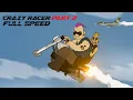 Download Lagu Crazy Racer Part 2 Full Speed - Funny Cartoon