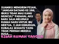 Lagu “IBUKU TAK INGIN KAMU HADIR,” UJAR SUAMIKU. KETIKA SYUKURAN RUMAH BARU - MEREKA MENYESAL SETELAH ITU