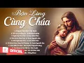 Lagu Album Liên Khúc Thánh Ca | Bận Lòng Cùng Chúa | Những Bài Thánh Ca Cầu Nguyện Hay Nhất |