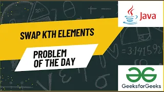 Can you solve this Swap Kth Elements QA Automation Talk