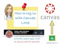 How to Login - Canvas LMS