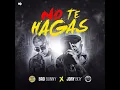 No Te Hagas - Jory Boy
