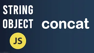 concat method String Object In JavaScript