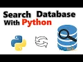 How to retrieve data from database based on user input using Python