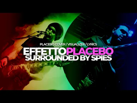 Placebo Surrounded by Spies effettoplacebocover