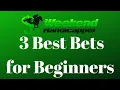 3 Best Bets in Horse Racing for Beginners and Just Learning How to Bet Horses