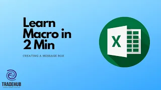 Tutorial How to create your First Message Box with Excel Macro in 2 Min Tradehub
