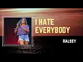 Halsey - I HATE EVERYBODY (Lyrics) 🎵