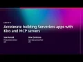 AWS re Invent 2025 - Accelerate building Serverless apps with Amazon Q and MCP servers CNS373