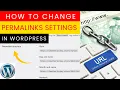 How to Change Permalinks in WordPress WordPress Permalink Settings