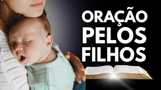 Para Bênçãos e Proteção dos Filhos | Oração da Noite
