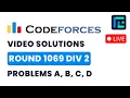Codeforces Round 1069 Div 2 Solutions - A to D by Pradyumn TLE Eliminators