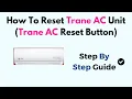 How to Reset Trane AC Unit - Reset Button Location Power Cycle Error Code Fix Guide